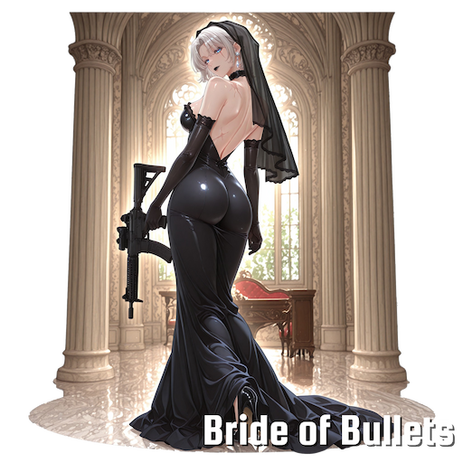 Bride of Bullets