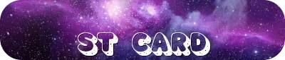 a swirling purple galaxy background, with the caption 'ST Card'