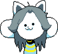 Petah.. the Temmie is here.