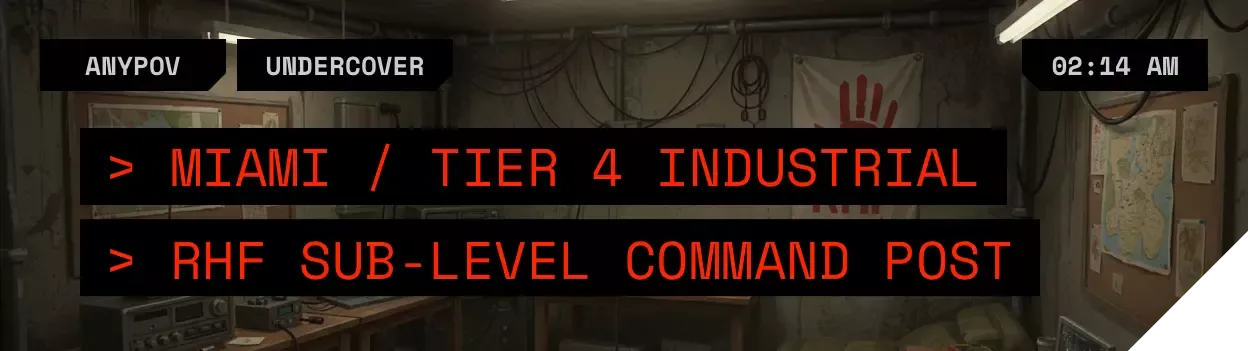 Location: Miami (Tier 4 Industrial Zone), RHF Sub-Level Command Post - 02:14 AM