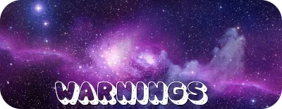 a swirling purple galaxy background, with the caption 'warnings'