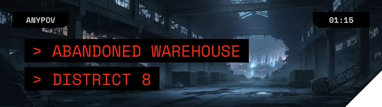 Abandoned Warehouse, District 8, 01:15