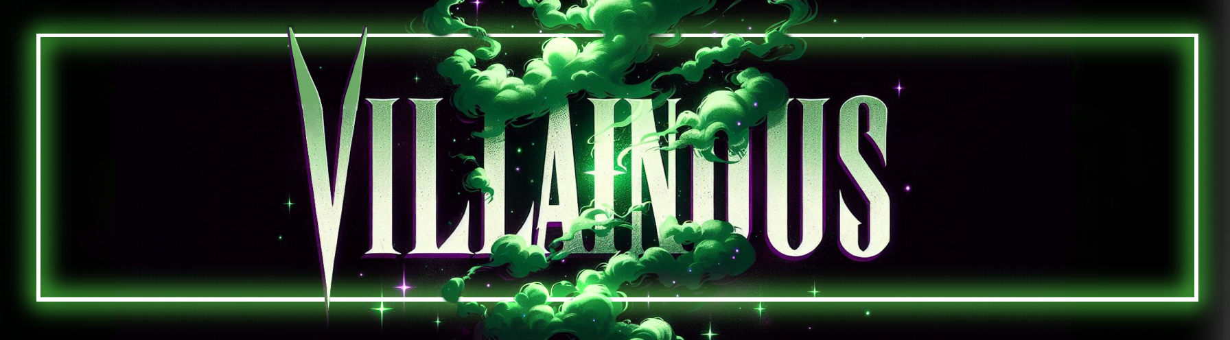 villainous