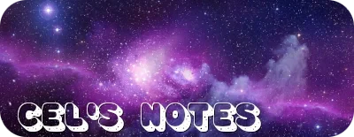 a swirling purple galaxy background, with the caption 'Cel's notes'