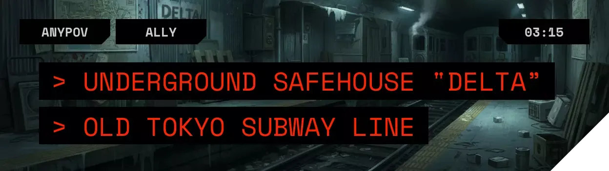 Underground Safehouse "Delta," Old Tokyo Subway Line, 03:15