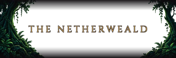 The Netherweald