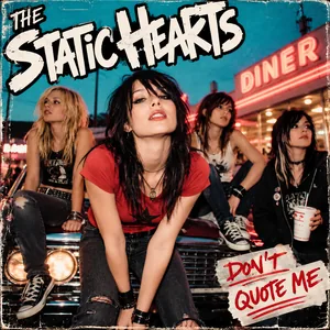 Cover art: Don't Quote Me by The Static Hearts