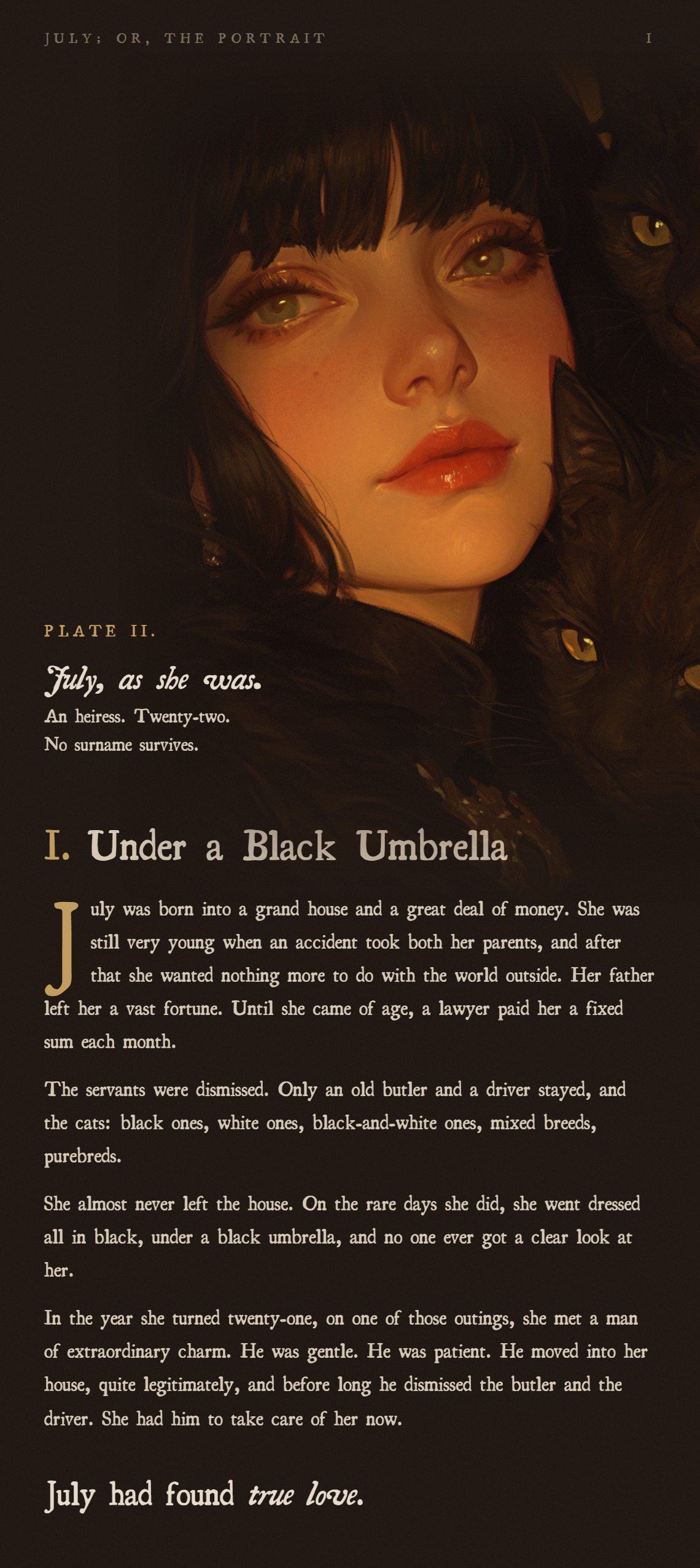 Plate II: July as she was, and the first chapter of her story