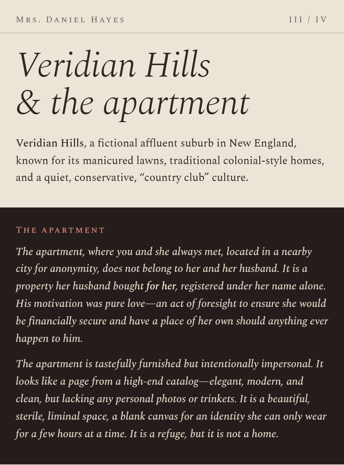 Card III: Veridian Hills, and the apartment in the city