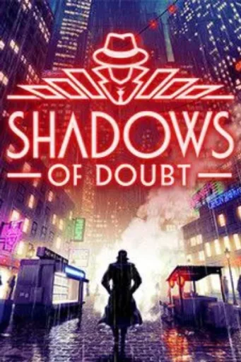 Shadows of Doubt