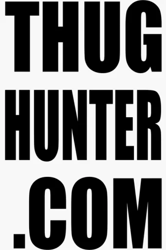 THUG HUNTERS