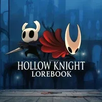 Hollow Knight Lorebook