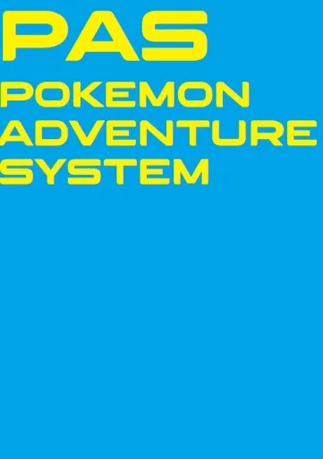 PAS, the Pokemon Adventure System